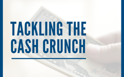 Tackling the Cash Crunch