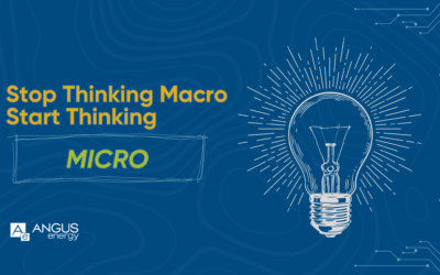 Stop thinking Macro – Start thinking Micro