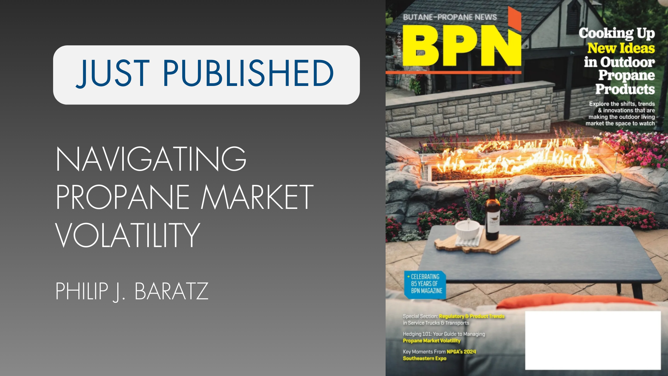 Navigating Propane Market Volatility by Phil Baratz: BPN June 2024